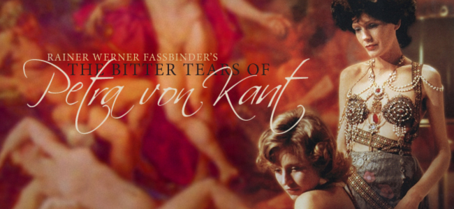 The Bitter Tears of Petra von Kant