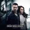 Dead Man Down Poster - Horizontal